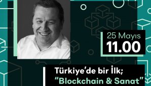 Sanat Blockchain’e Taşınıyor