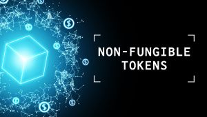 Non-fungible (NFT) Token Alanı Büyüyor: Bu Projede Değerler 7 Kat Arttı!