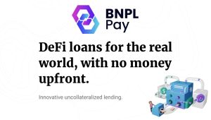 BNPL Pay, Güvenlik Odaklı Teminatsız Kredi İnovasyonunu Başlatacak