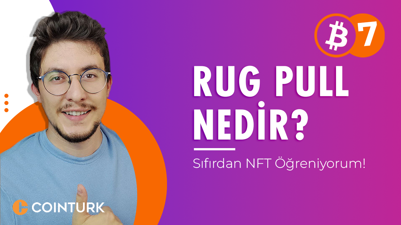 Kripto ve NFT Dolandırıcılığı Rug Pull Nedir?